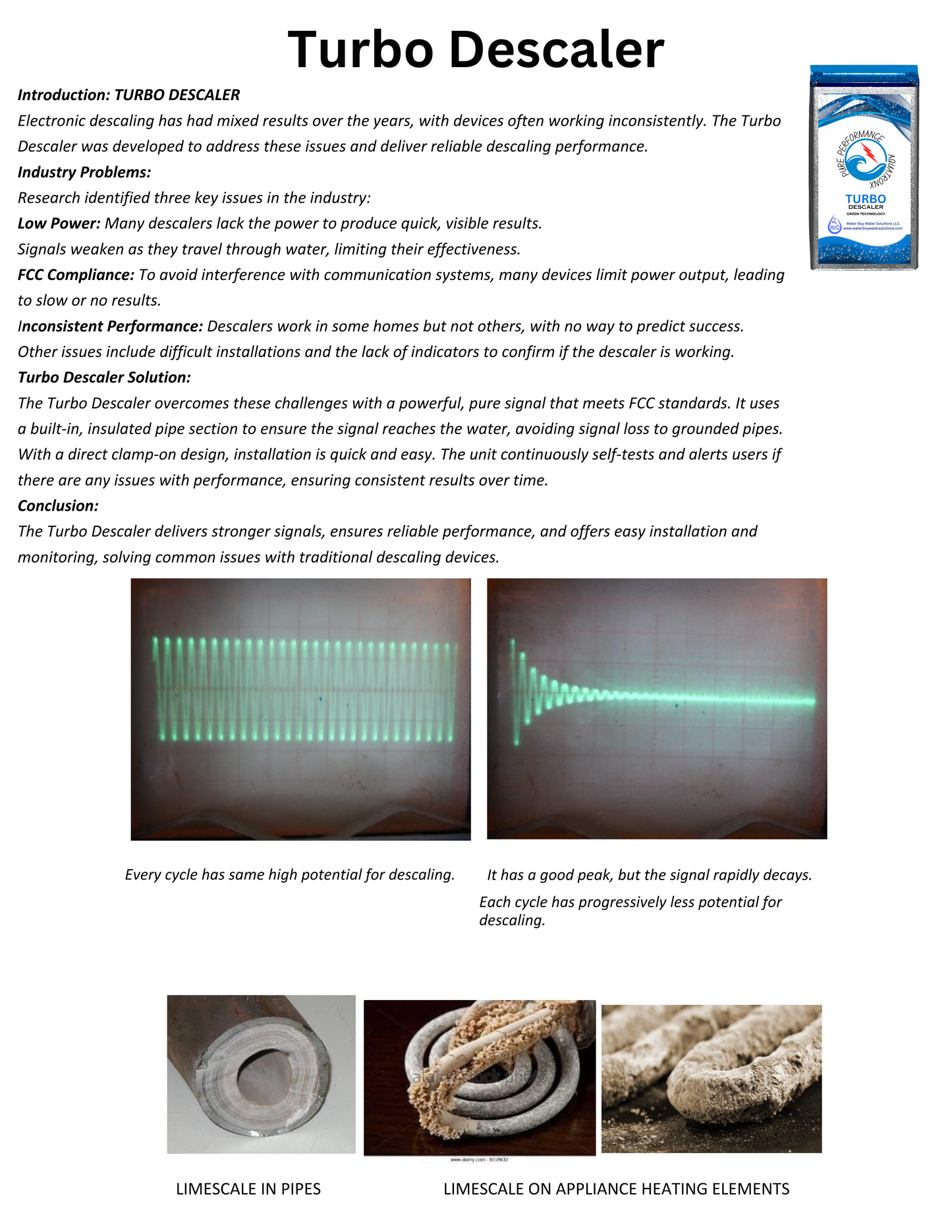 Electronic Turbo Descaler
